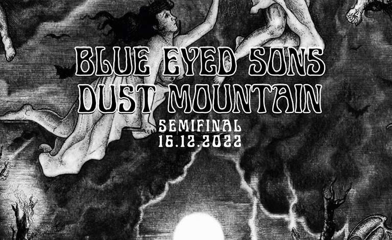 Blue Eyed Sons, Dust Mountain Biljetter