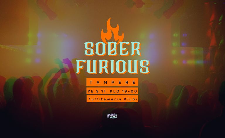Sober Furious Tampere Tickets