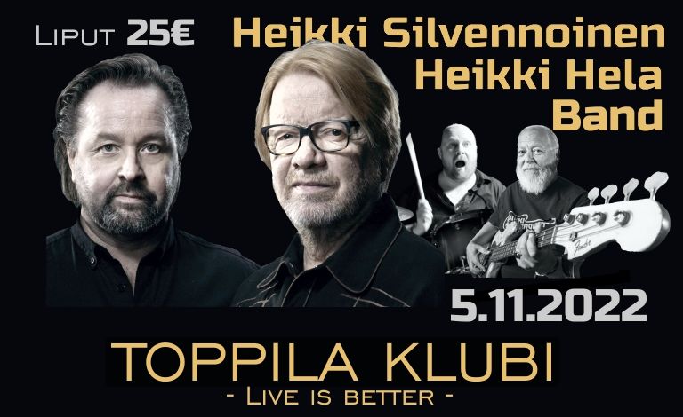 Heikki Silvennoinen & Heikki Hela Band Liput