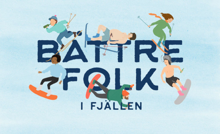 Bättre Folk i Fjällen Liput