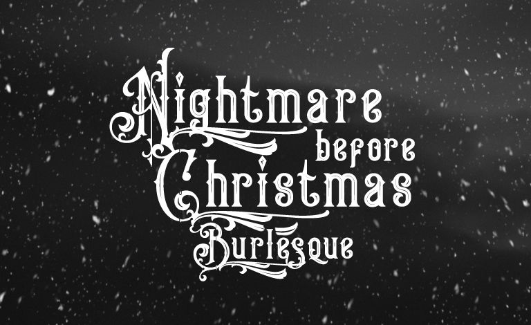 Nightmare Before Christmas Burlesque Liput