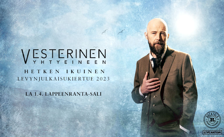 Vesterinen Yhtyeineen: Hetken ikuinen (Lappeenranta) Liput