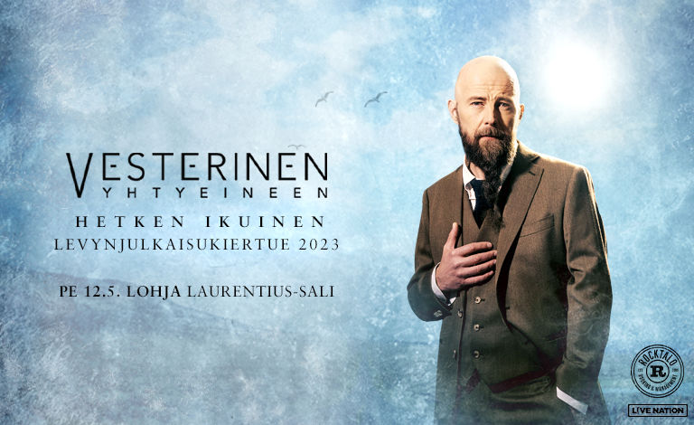Vesterinen Yhtyeineen: Hetken ikuinen (Lohja) Liput