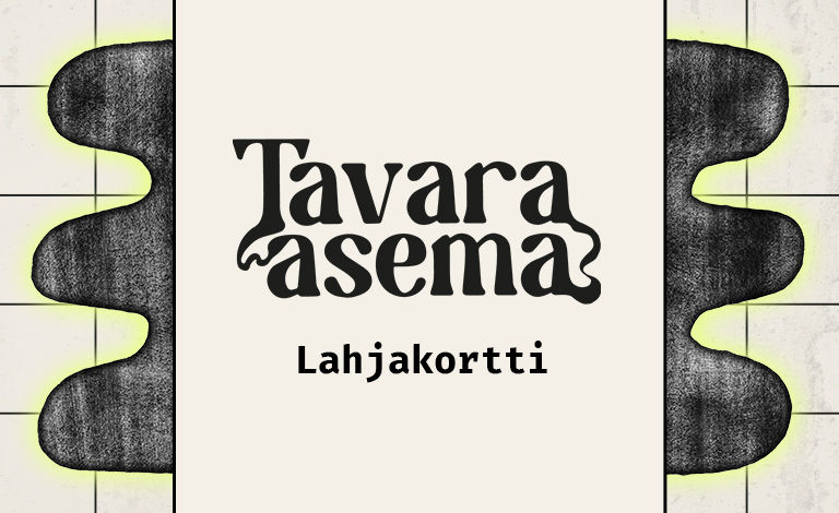 Tavara-asema gift card Tickets