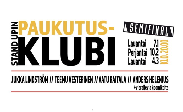 Stand Upin Paukutusklubi: Aatu Raitala, Anders Helenius, Jukka Lindström ja Ida Grönlund Liput