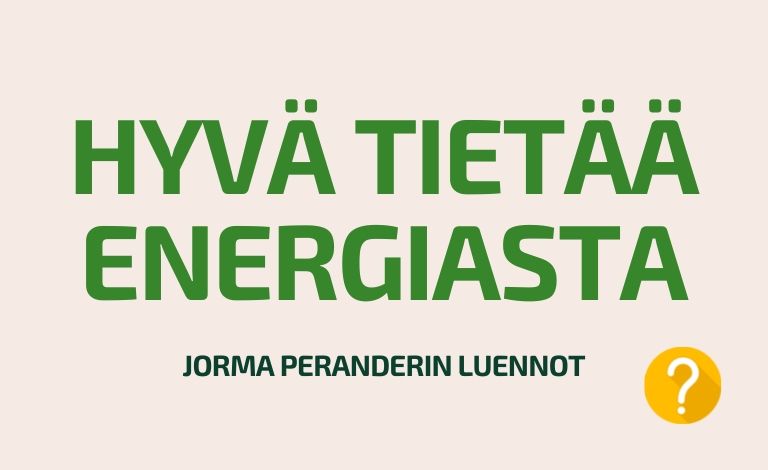 Hyvä tietää energiasta -luentosarjan II osa to 23.2.2023