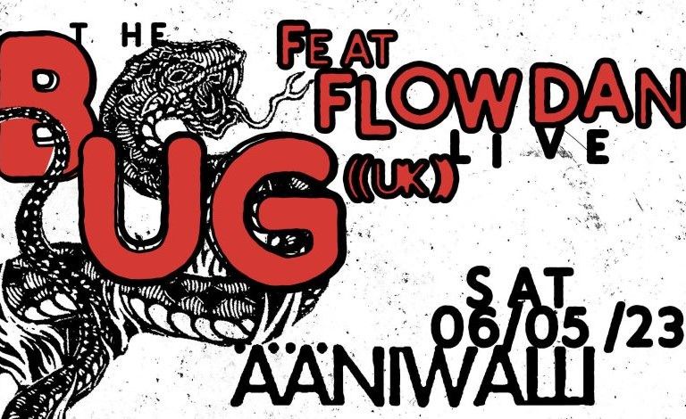 The Bug feat. Flowdan (UK) Liput