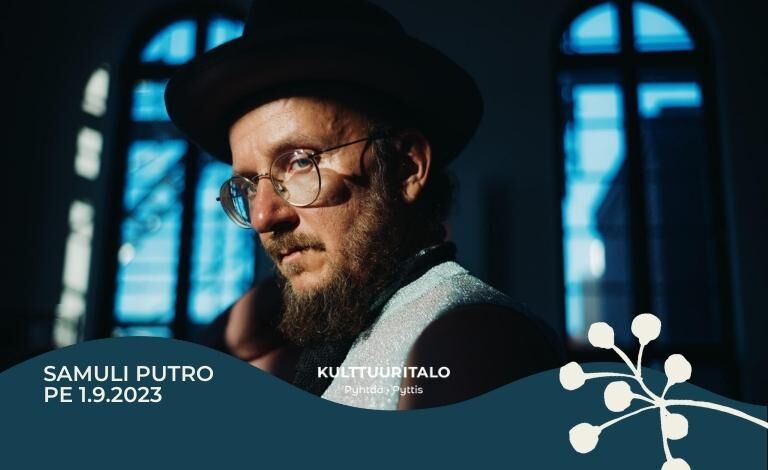 Pyhtään Kulttuuritalon pihakeikat: Samuli Putro Biljetter