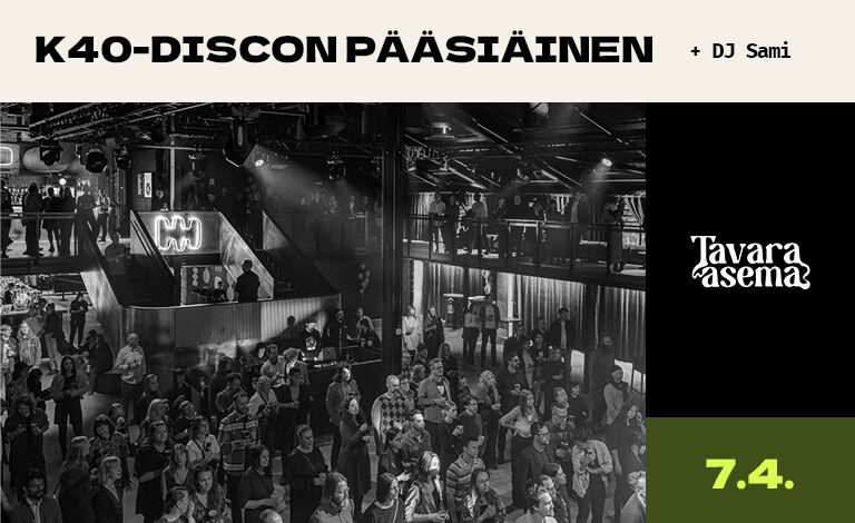 K40-discon pääsiäinen Liput
