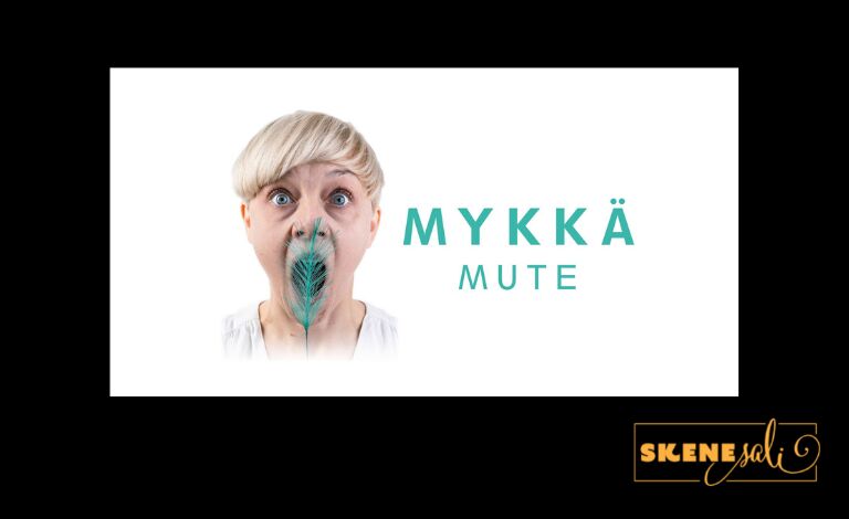 Mykkä Tickets