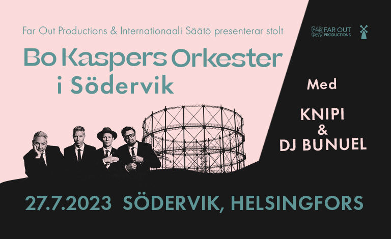 Bo Kaspers Orkester i Södervik Med Knipi & DJ Bunuel Biljetter