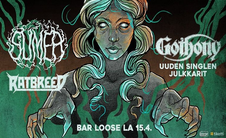 Gothony - singlen julkkarit w/ Sumea & Ratbreed Liput