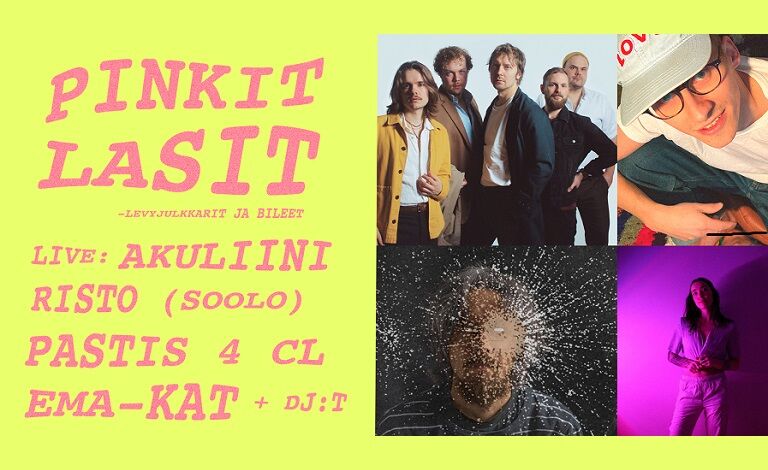 AKULIINI PRESENTS PINKIT LASIT BILEET Tickets
