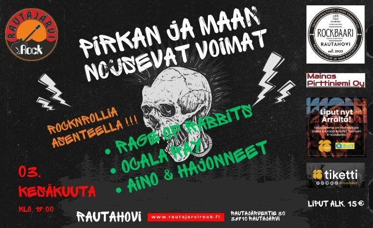 Pirkan ja Maan nousevat voimat: Rage Of Rabbits, Ocala Ray, Aino & Hajonneet Liput