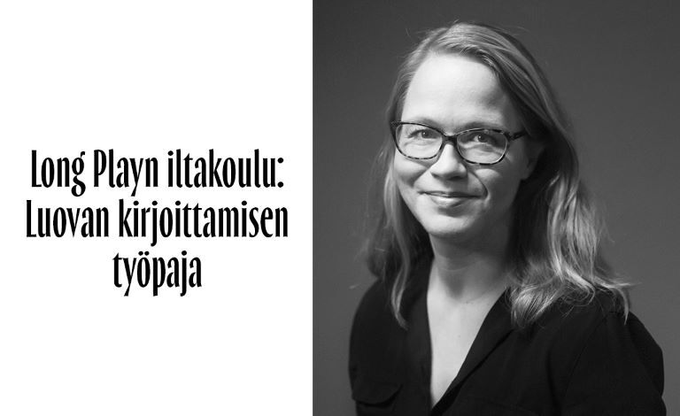 Long Playn iltakoulu: Luovan kirjoittamisen työpaja﻿ Liput