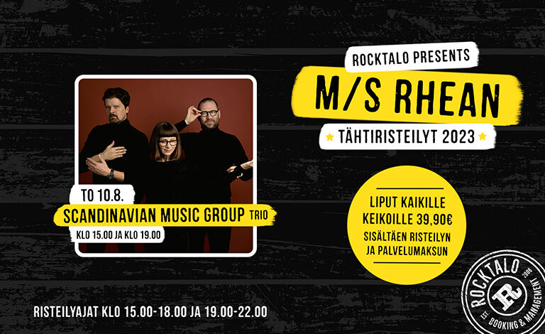 M/S Rhean Tähtiristeilyt: Scandinavian Music Group (trio) (klo 15:00) Liput