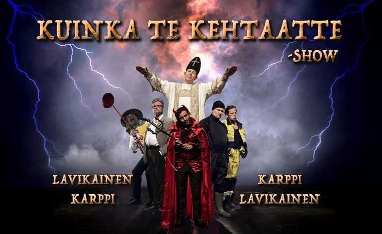 ”KUINKA TE KEHTAATTE?!” Liput