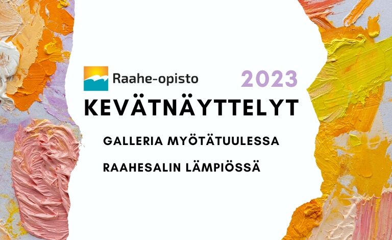 Galleria Myötätuulen ja Raahesalin aulagallerian näyttely