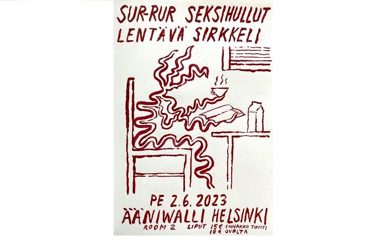 Sur-rur (levyjulkkarit), Seksihullut, Lentävä Sirkkeli Liput