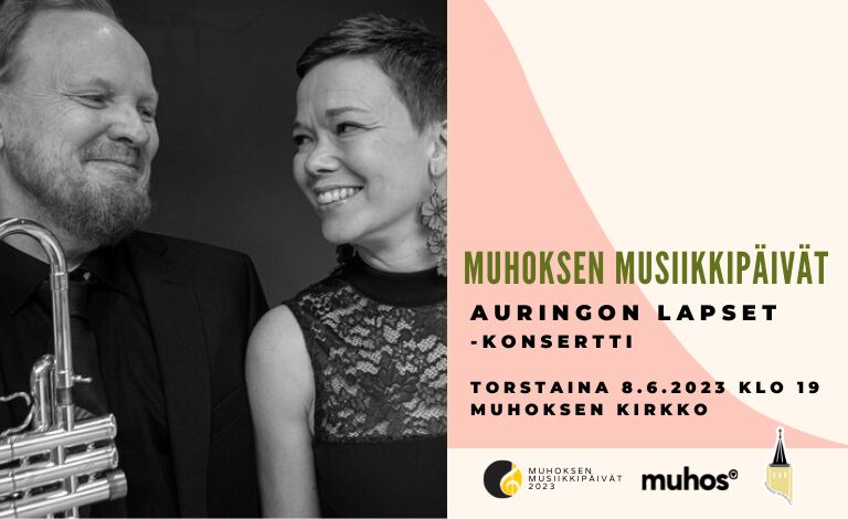 Auringon lapset - Muhoksen Musiikkipäivien avajaiskonsertti Liput