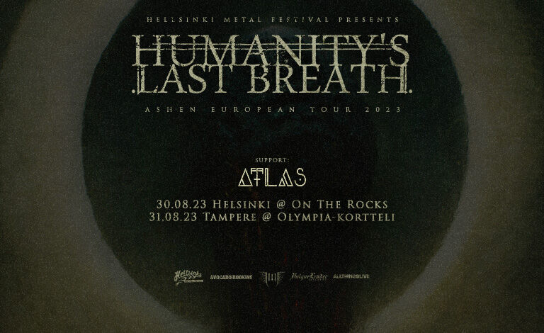 Humanity's Last Breath (SWE), Atlas Liput