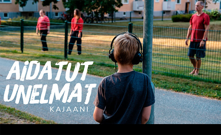 Aidatut unelmat Kajaani Liput