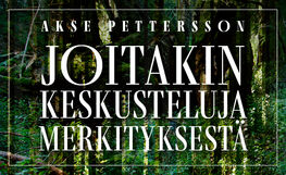 Joitakin keskusteluja merkityksestä