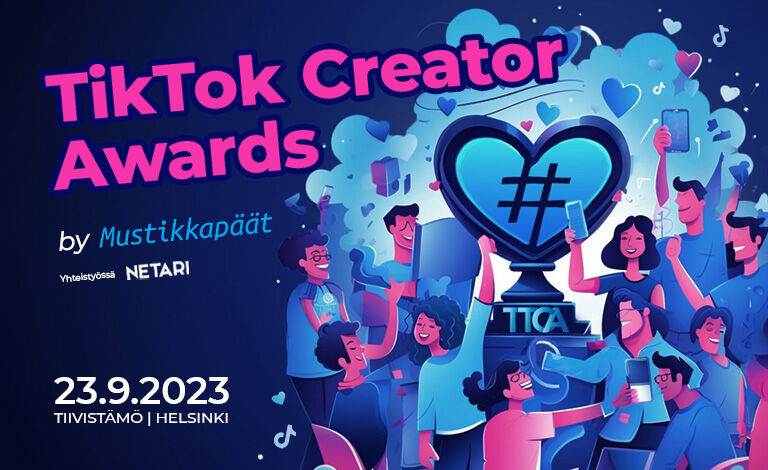 TTCA - TikTok Creator Awards by Mustikkapäät Liput