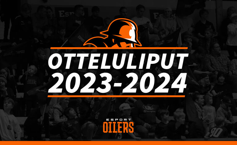 Esport Oilers kotiottelut 2023-2024 Liput