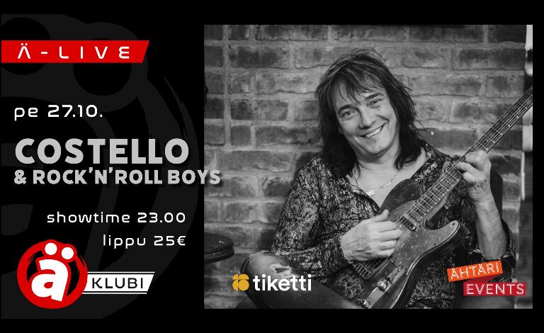 Ä-live: Costello Hautamäki & Rock'n Roll Boys Liput