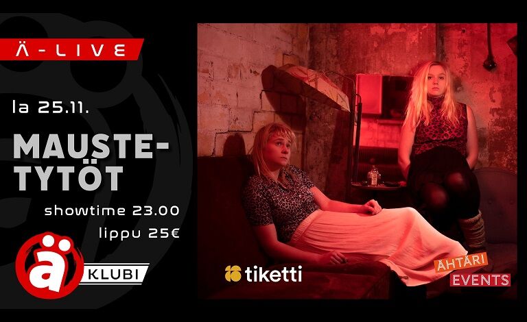 Ä-live: Maustetytöt Liput