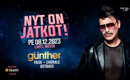 NYT ON JATKOT!: Günther (SWE), Faija, Chorale, Ostbass