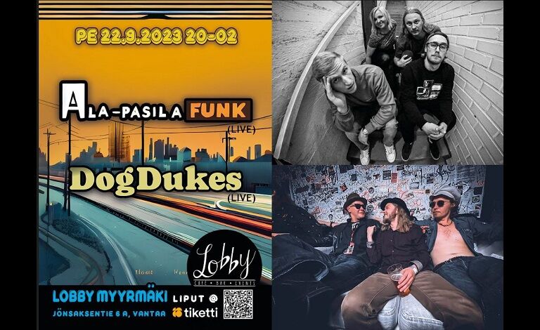 Ala-Pasila Funk, DogDukes Tickets
