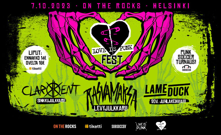 Love Is Punk Fest: Rasvamaksa, Clarkkent, Lame Duck Liput