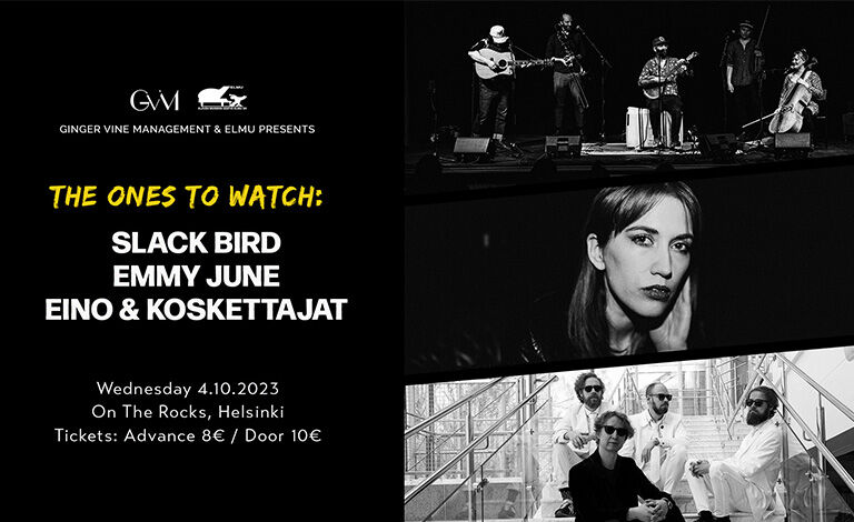 The Ones To Watch in 2023 Pt. 2: Slack Bird, Emmy June, Eino & Koskettajat Liput