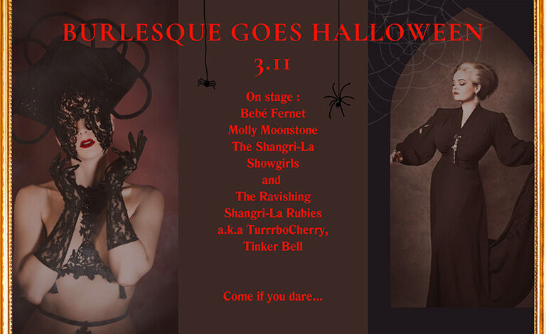 Burlesque Goes Halloween Liput