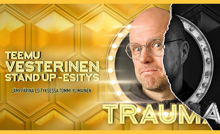 Teemu Vesterinen, TRAUMA, Stand up -sooloesitys