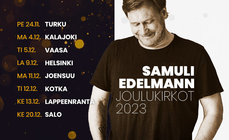 Samuli Edelmannin Joulukirkot -kiertue | Osta lippu helposti | Tiketti