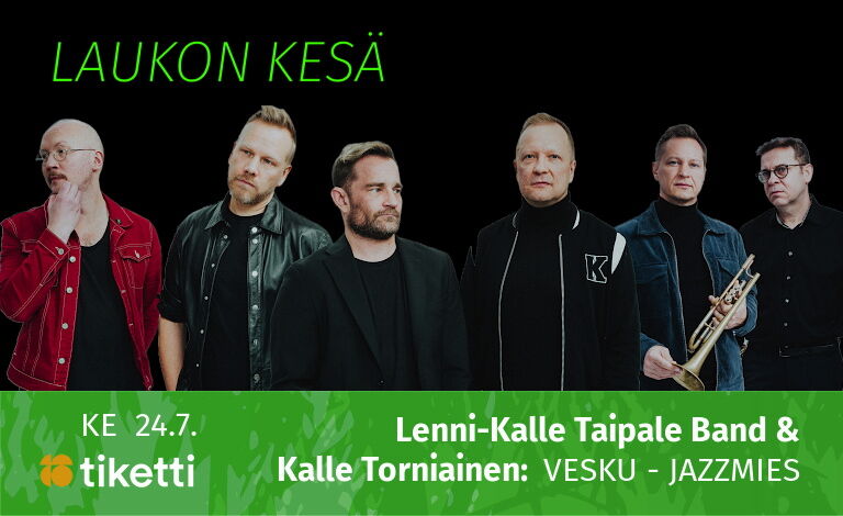 Lenni-Kalle Taipale Band & Kalle Torniainen: Vesku - jazzmies Liput