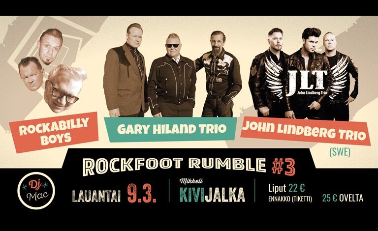 Rockfoot Rumble #3: John Lindberg Trio (SWE), Gary Hiland Trio, Rockabilly Boys Liput