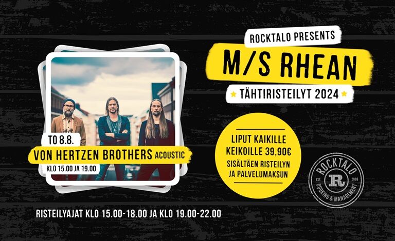 M/S Rhean Tähtiristeilyt: Von Hertzen Brothers Acoustic (klo 19:00) Liput