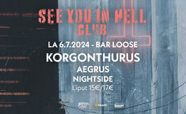 See You In Hell: KORGONTHURUS, AEGRUS, NIGHTSIDE