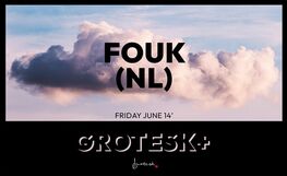 Grotesk Plus: Fouk (NL)