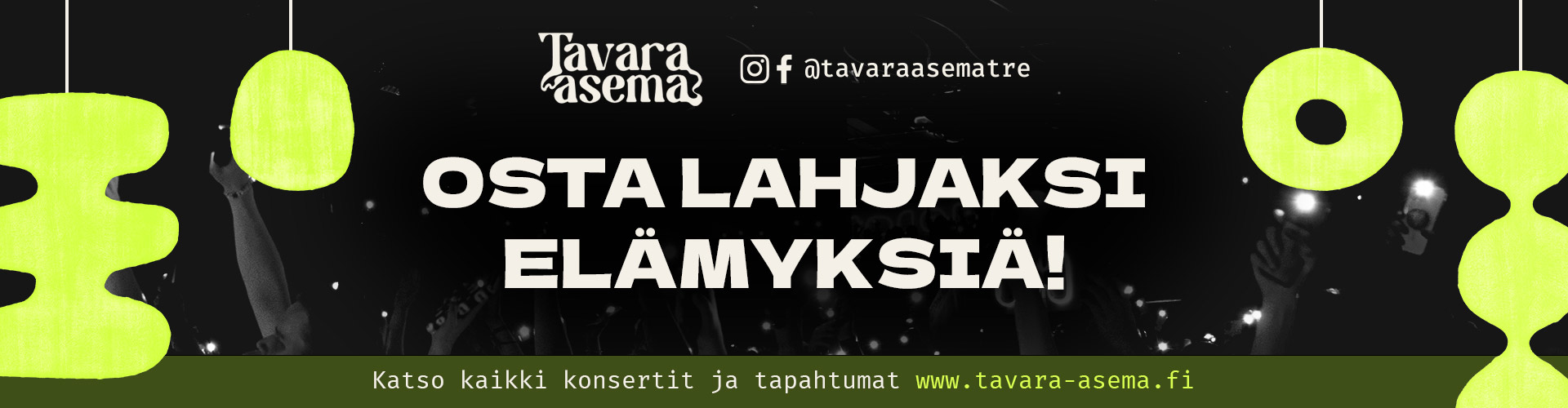 Paraati / Tavara-asema lahjaksi elämyksiä