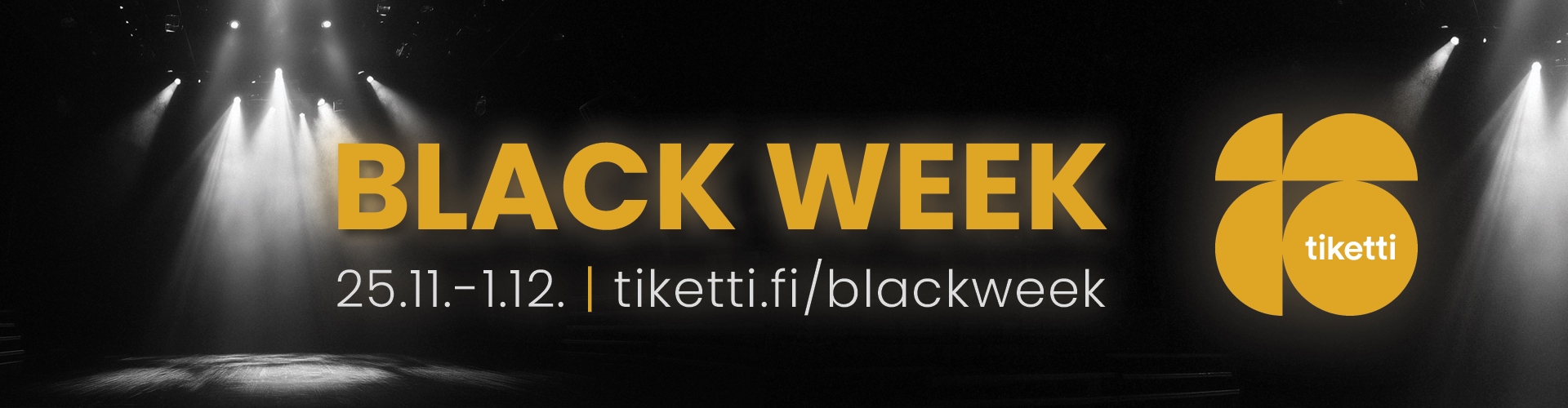 Elämyksiä edullisesti Tiketin Black Week on täällä! News Tiketti