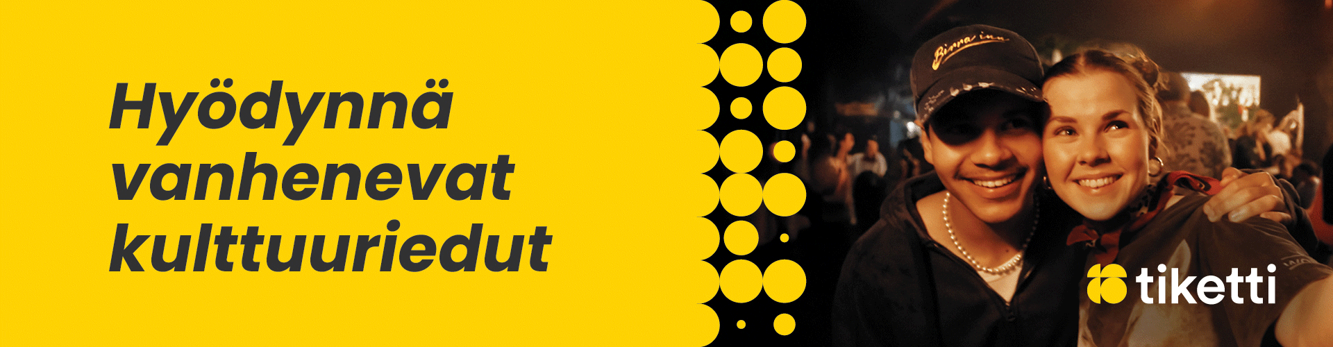 Paraati / Tiketti kulttuuriedut muistutus