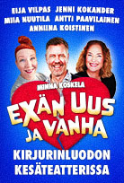 Boksi / Kirjurinluodon kesäteatteri: Exän uus ja vanha